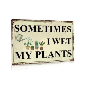 Funny Garden Rustic Metal Sign